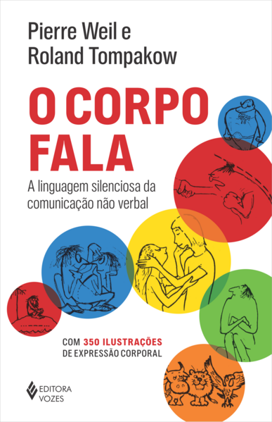 O corpo fala: A linguagem silenciosa da comunicação não verbal