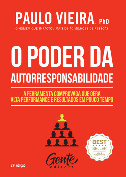 O poder da autorresponsabilidade: Livro de bolso: A ferramenta comprovada que gera alta performance e resultados em pouco tempo