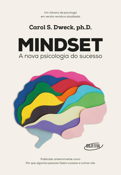 Mindset: A nova psicologia do sucesso